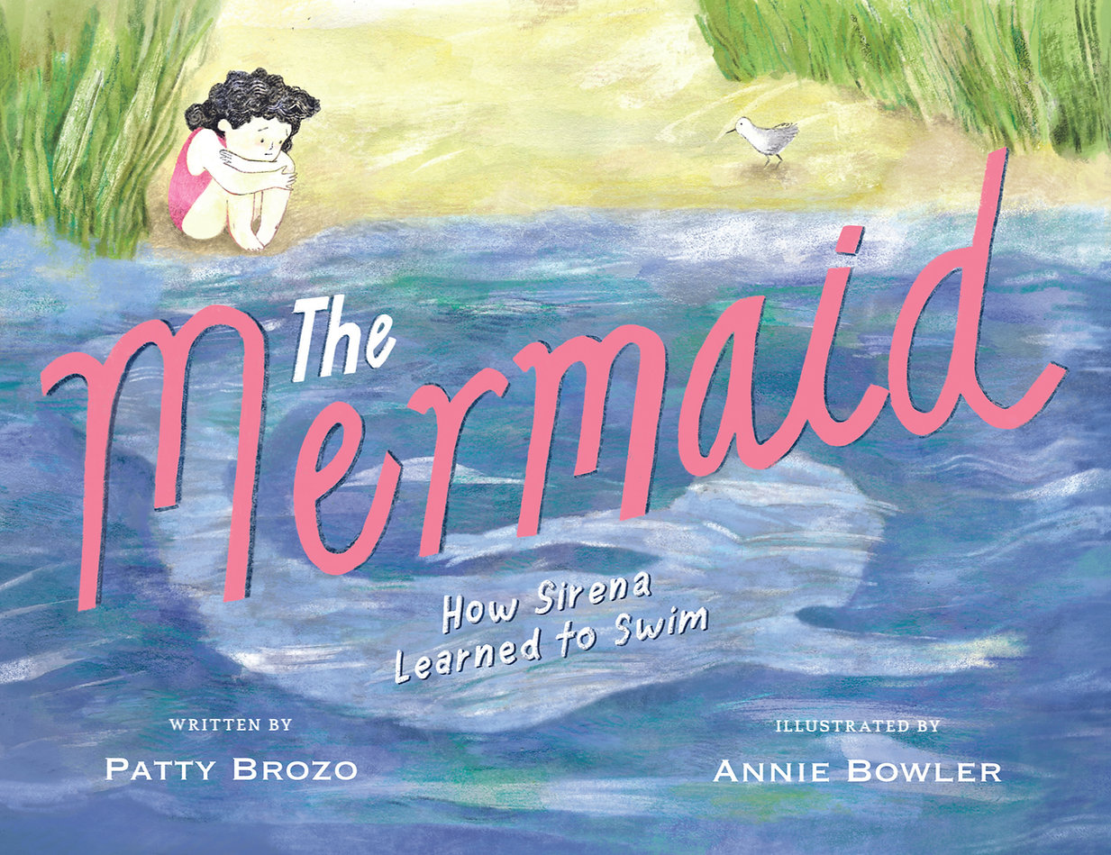 The Mermaid: How Sirena Learned to Swim